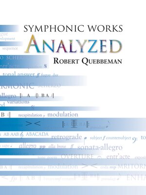 cover image of Symphonic Works Analyzed